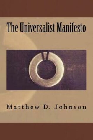 Cover of The Universalist Manifesto