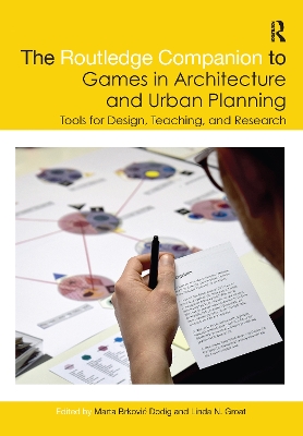 Cover of The Routledge Companion to Games in Architecture and Urban Planning