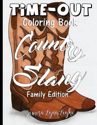 Book cover for Country Slang Time-Out Adult Coloring Book