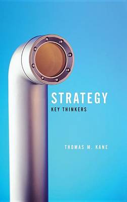 Book cover for Strategy: Key Thinkers