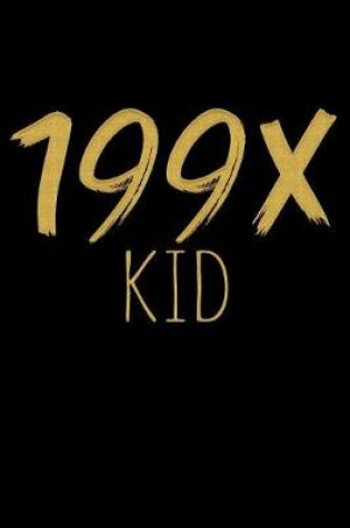 Cover of 199X Kid