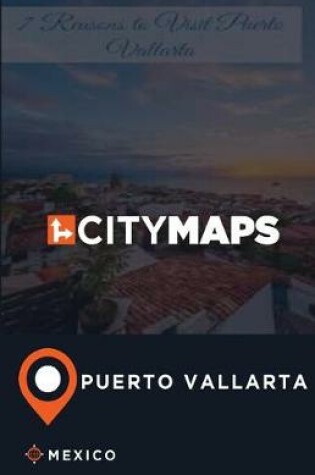 Cover of City Maps Puerto Vallarta Mexico