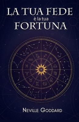 Book cover for La tua Fede e la tua Fortuna