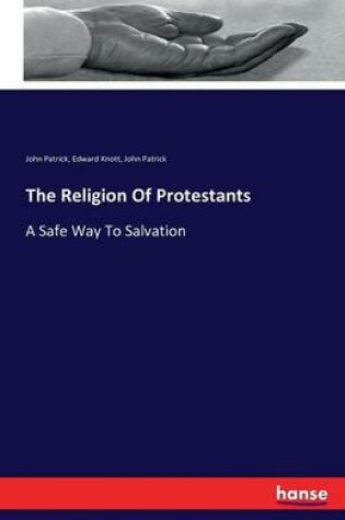 Cover of The Religion Of Protestants
