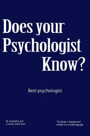 Cover of Does Your Psychologist Know?