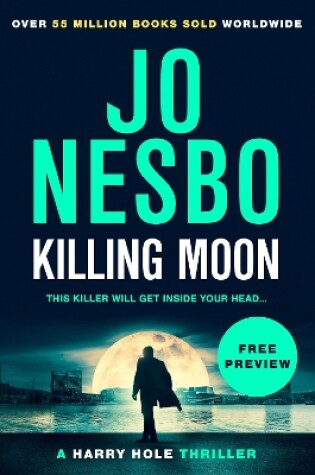 Cover of New Harry Hole Thriller: Killing Moon Free Ebook Sampler