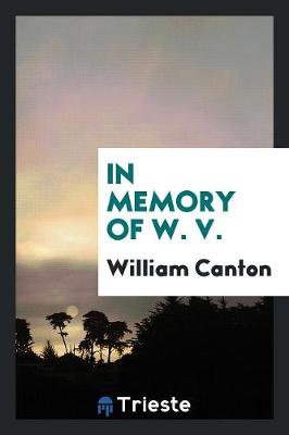 Book cover for In Memory of W. V.