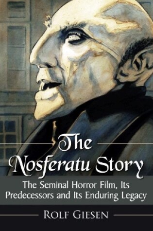 Cover of The Nosferatu Story