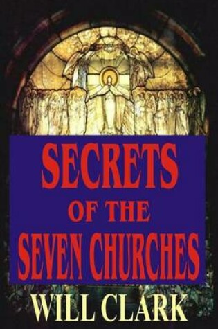 Cover of Secrets of the Seven Churches