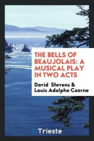 Cover of The Bells of Beaujolais