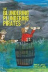 Book cover for The Blundering Plundering Pirates