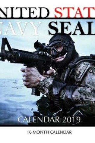 Cover of United States Navy Seals Calendar 2019