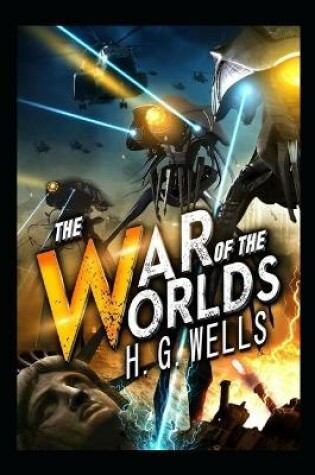 Cover of The War of the Worlds "Annotated" Science Fiction