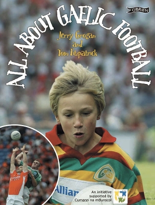 Book cover for All About Gaelic Football