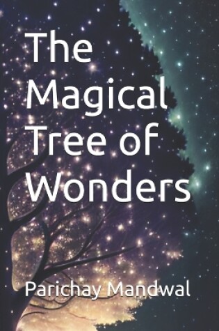 Cover of The Magical Tree of Wonders