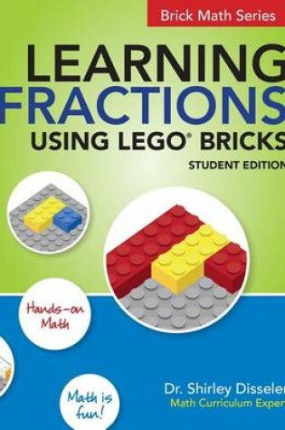 Cover of Learning Fractions Using LEGO Bricks