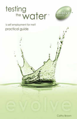 Book cover for Testing the Water - is Self-employment for Me?