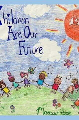 Cover of Children Are Our Future