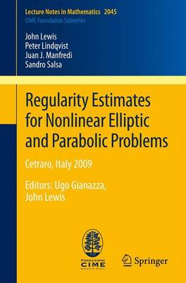 Book cover for Regularity Estimates for Nonlinear Elliptic and Parabolic Problems