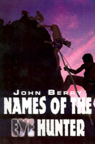 Cover of Names of the Eye Hunter