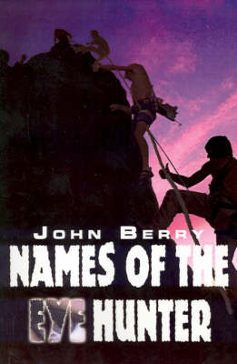 Book cover for Names of the Eye Hunter