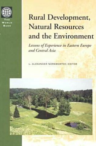 Cover of Rural Development, Natural Resources and the Environment