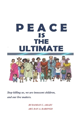 Cover of Peace Is the Ultimate