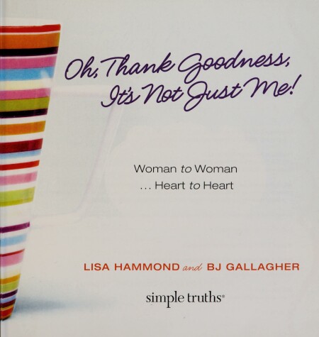 Book cover for Oh Thank Goodness It's Not Just Me!
