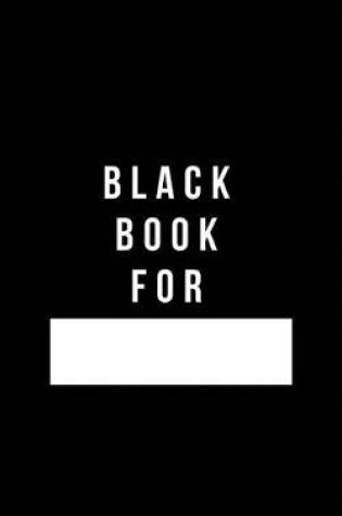 Cover of Black Book For