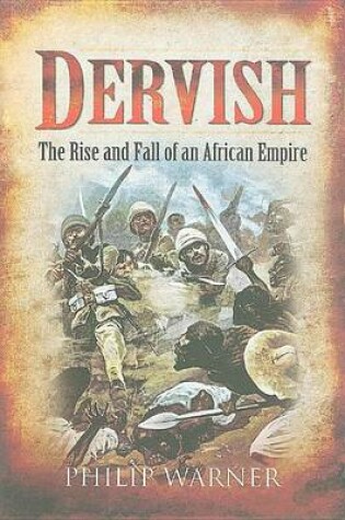 Cover of Dervish: The Rise and Fall of an African Empire