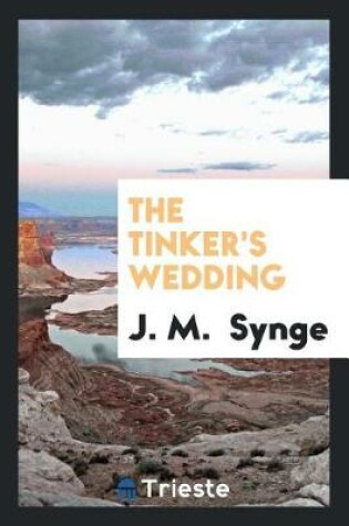 Cover of The Tinker's Wedding