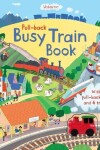 Book cover for Pull-back Busy Train Book