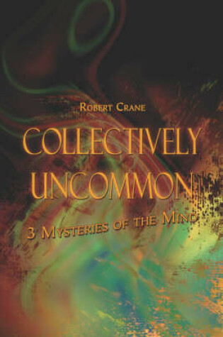 Cover of Collectively Uncommon