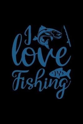 Book cover for I love fishing