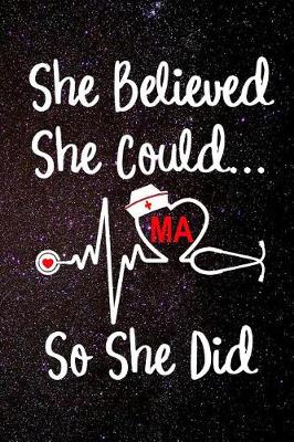 Cover of She Believed She Could So She Did MA