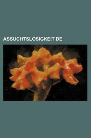 Cover of Assuchtslosigkeit de