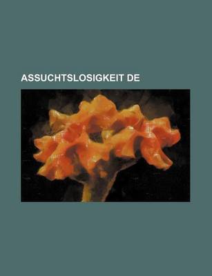 Book cover for Assuchtslosigkeit de