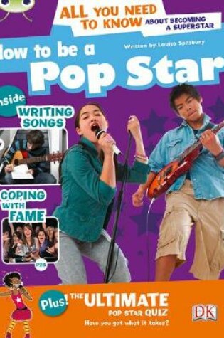 Cover of Bug Club Non-fiction Blue (KS2) A/4B How to be a Popstar 6-pack