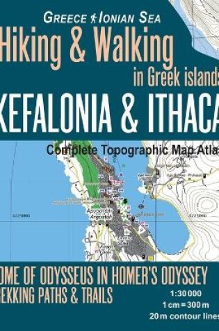 Cover of Kefalonia & Ithaca Complete Topographic Map Atlas 1