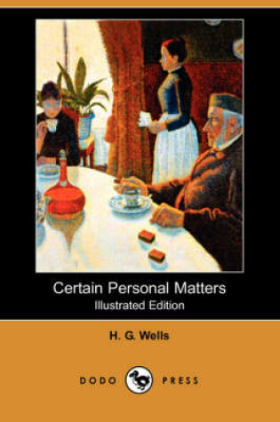 Cover of Certain Personal Matters(Dodo Press)