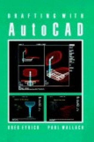 Cover of Drafting with AutoCAD