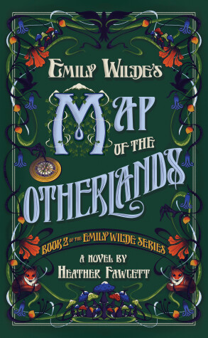 Book cover for Emily Wilde's Map of the Otherlands