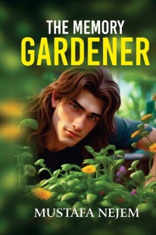 Cover of The Memory Gardener