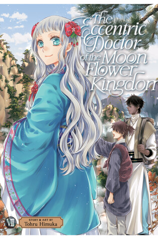 Cover of The Eccentric Doctor of the Moon Flower Kingdom Vol. 7