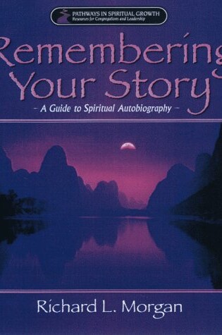 Cover of Remembering Your Story