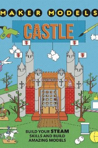 Cover of Maker Models: Castle