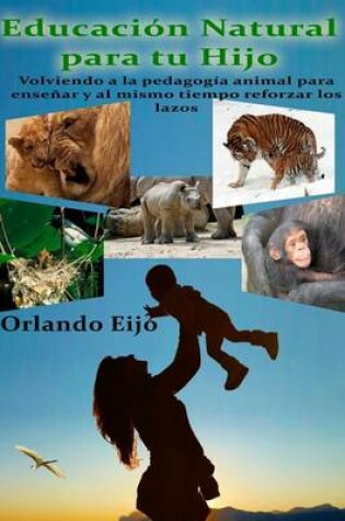 Cover of Educacion Natural para tu Hijo