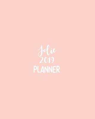 Book cover for Jolie 2019 Planner