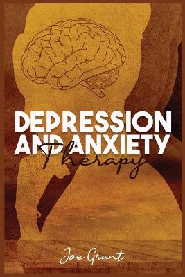 Book cover for Depression and Anxiety Therapy