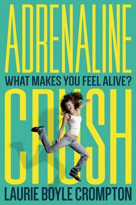 Book cover for Adrenaline Crush